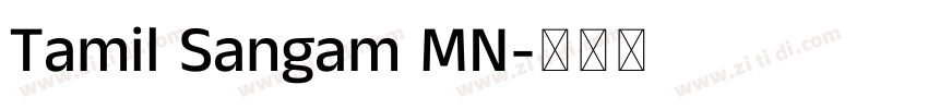 Tamil Sangam MN字体转换